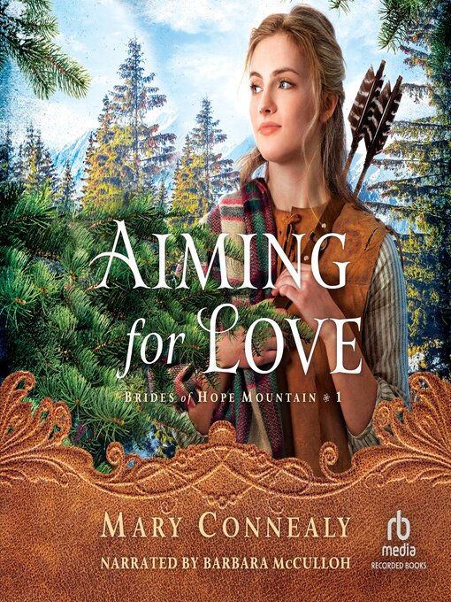 Title details for Aiming for Love by Mary Connealy - Available